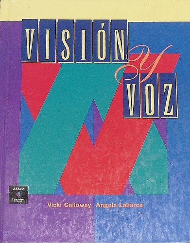 Stock image for Vision y Voz Student Text for sale by ThriftBooks-Dallas