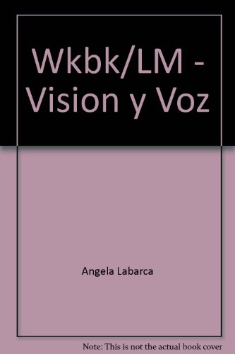 Stock image for Wkbk/LM - Vision y Voz for sale by -OnTimeBooks-