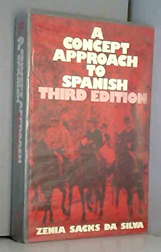 Beispielbild fr A Concept Approach to Spanish zum Verkauf von Better World Books
