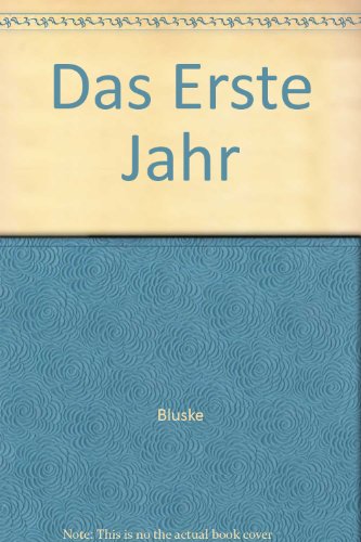 9780838435755: Title: Das Erste Jahr