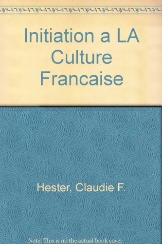 9780838436868: Initiation a LA Culture Francaise