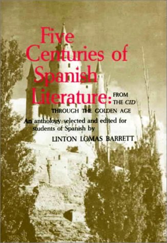 Stock image for Five Centuries of Spanish Literature for sale by Once Upon A Time Books