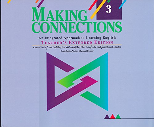 9780838438459: Making Connections Level 3: An Integrated Approach to Learning English (Making Connections: An Integrated Approach to Learning English)