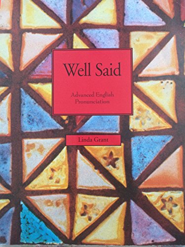 Imagen de archivo de Well Said: Advanced English Pronunciation a la venta por Wonder Book