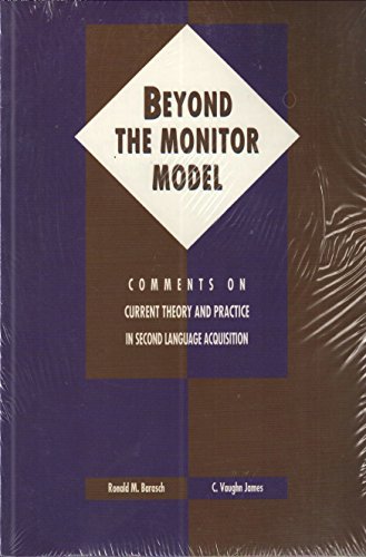 9780838439678: Beyond the Monitor Model: Comments on Current Theory and Practice in Second Language Acquisition