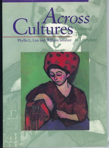 Stock image for Across Cultures: Universal Themes in Literature for sale by Hamelyn