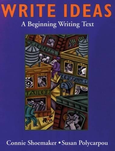 Beispielbild fr Write Ideas : A Beginning Writing Text zum Verkauf von Better World Books