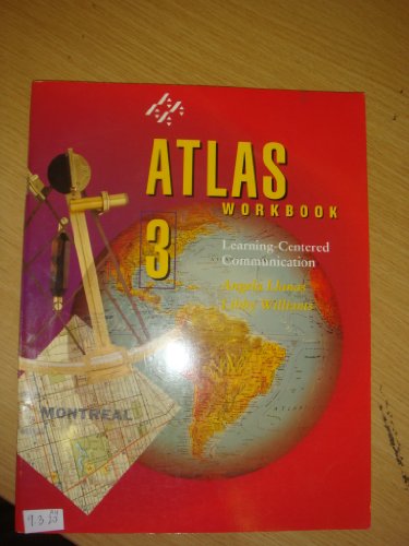Imagen de archivo de Atlas: Learning-Centered Communication (Workbook 3) a la venta por HPB-Red