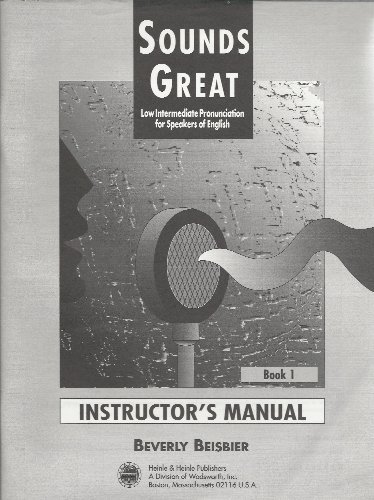 9780838442722: Sounds Great 1: Instructor's Manual