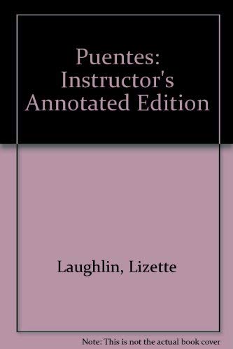 9780838442968: Puentes: Instructor's Annotated Edition