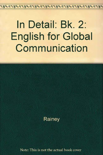 IN DETAIL BOOK 2-AUDIO TAPES: Bk. 2 (In Detail: English for Global Communication) (9780838446058) by Rainey De Diaz, Isobel