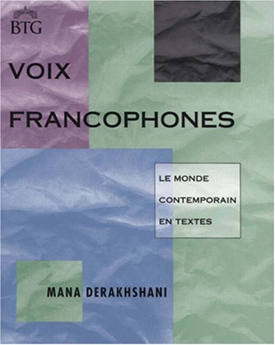 Stock image for Voix Francophones: Le Monde, Contemporain En Textes for sale by A.C. Daniel's Collectable Books