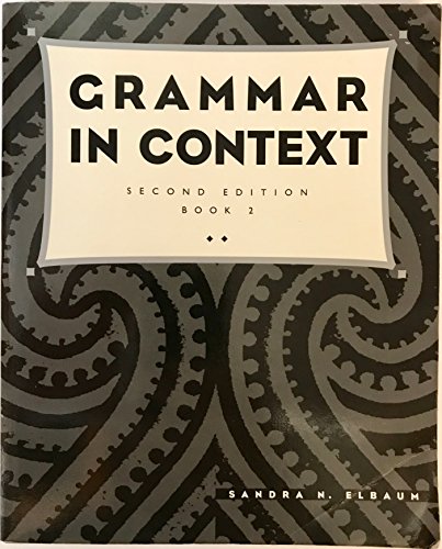 Imagen de archivo de Grammar in Context a la venta por Better World Books