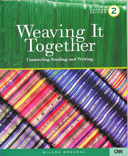 Imagen de archivo de Weaving It Together 2: Connecting Reading and Writing a la venta por Front Cover Books