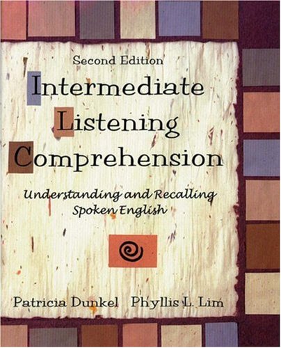 9780838448380: Intermediate Listening Comprehension: Understanding and Recalling Spoken English, Second Edition