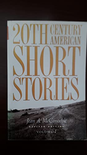 Stock image for 20th Century American Short Stories : Volume 1 for sale by Better World Books: West