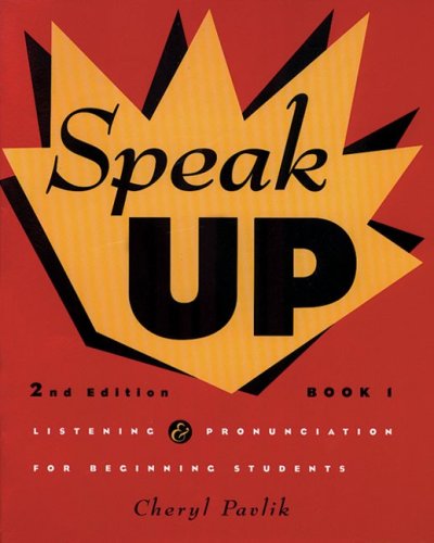 Beispielbild fr Speak Up 1: Listening and Pronunciation for Beginning Students zum Verkauf von ThriftBooks-Dallas