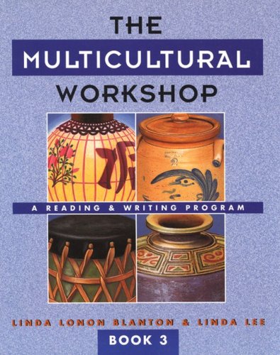 Imagen de archivo de The Multicultural Workshop 3: A Reading and Writing Program (Book 3) a la venta por Buchpark