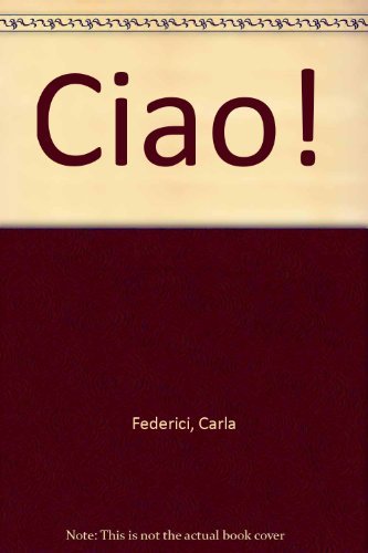 Ciao (9780838451816) by [???]