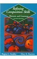 Beispielbild fr Refining Composition Skills: Rhetoric and Grammar (College ESL) zum Verkauf von SecondSale
