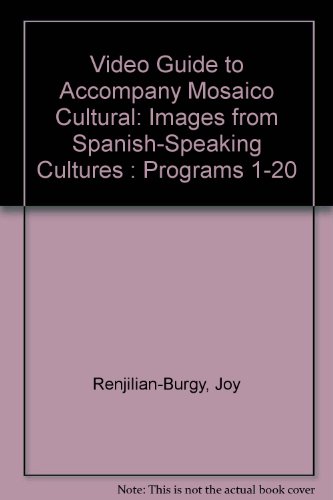 9780838453261: Video Guide to Accompany Mosaico Cultural: Images from Spanish-Speaking Cultures : Programs 1-20