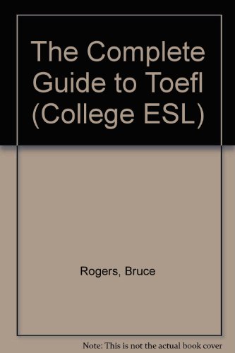 9780838453827: The Complete Guide to Toefl