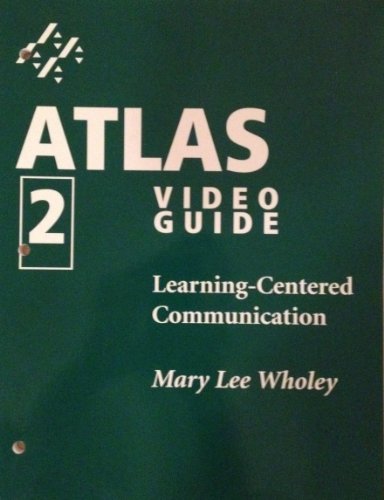 Atlas: Learning-Centered Communication (Video Guide 2) (9780838456866) by David Nunan; Mary Lee Wholey