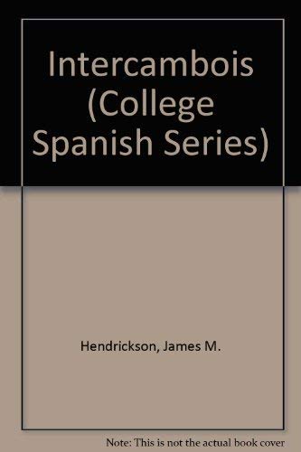 Stock image for Intercambois (College Spanish Series) for sale by Ergodebooks