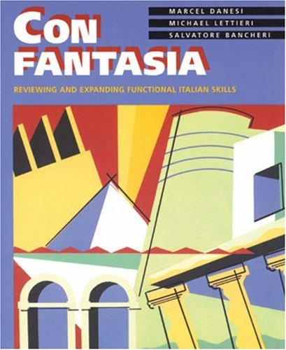 9780838459720: Con Fantasia: Reviewing and Expanding Functional Italian Skills