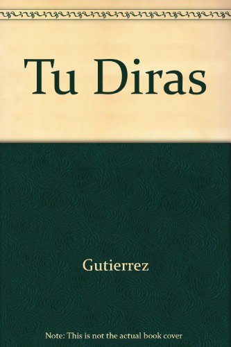 Stock image for Tu Diras for sale by Anderson Book