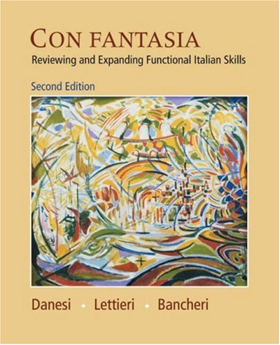 Stock image for Con fantasia: Reviewing and Expanding Functional Italian Skills for sale by HPB-Red