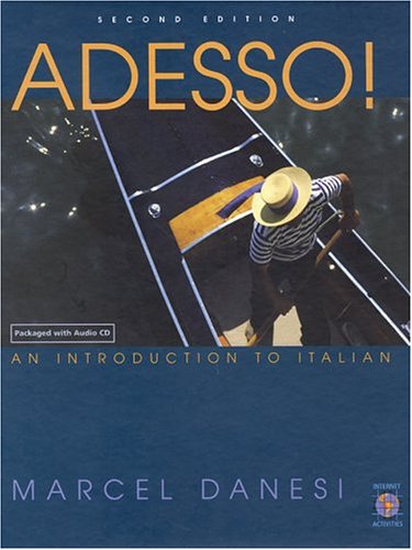 Adesso!: An Introduction to Italian (with Audio CD) (9780838460764) by Danesi, Marcel
