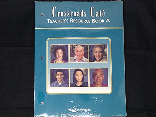 Beispielbild fr Crossroads Caf?: Teacher's Resource Book A zum Verkauf von Better World Books