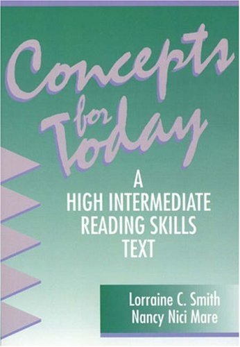 Stock image for Concepts for Today, with no Answer Key: A High Intermediate Reading Skills Text for sale by HPB-Red