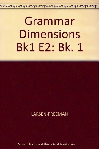 9780838465820: Grammar Dimensions Bk1 E2: Bk. 1