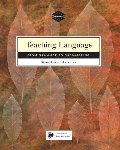 Beispielbild fr Teaching Language: From Grammar to Grammaring zum Verkauf von Ammareal