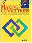 Beispielbild fr Making Connections, Vol. 2: An Integrated Approach to Learning English zum Verkauf von SecondSale