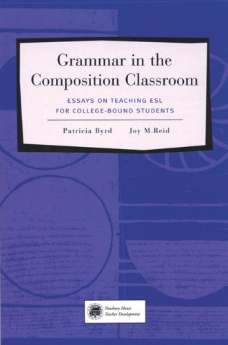 9780838472101: Grammar in the Composition Classroom (Newbury House teacher development)