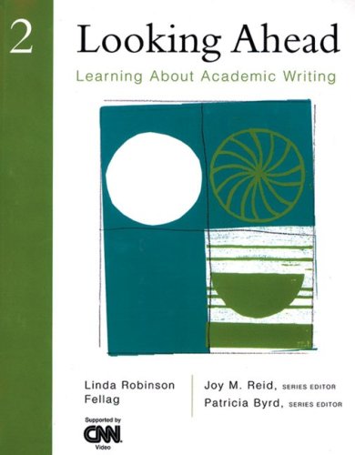 Imagen de archivo de Looking Ahead 2: Learning About Academic Writing a la venta por Open Books