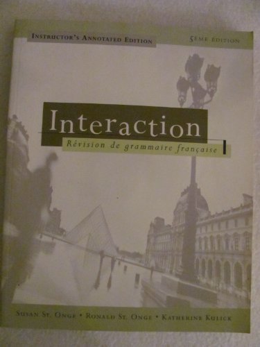 Stock image for Interaction: Revision De Grammaire Francaise : Instructor's Annotated Edition (English and French Edition) for sale by SecondSale