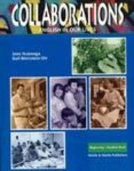 Collaborations: Beginner 1 (9780838497616) by Benard, Jean; Moss, Donna; Terrill, Lynda