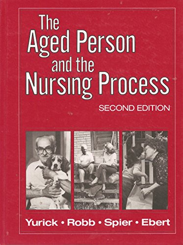 Imagen de archivo de The Aged person and the nursing process a la venta por Wonder Book