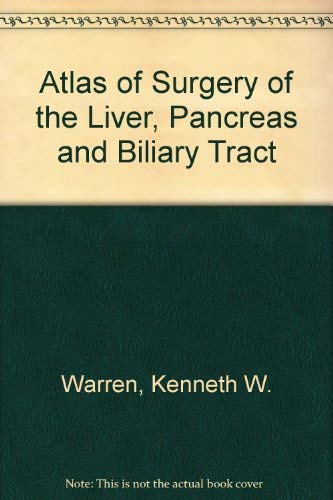 Stock image for Atlas of Surgery of the Liver, Pancreas, and Biliary Tract for sale by HPB-Red