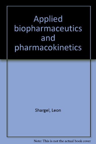 Imagen de archivo de Applied Biopharmaceutics and Pharmacokinetics a la venta por HPB-Red