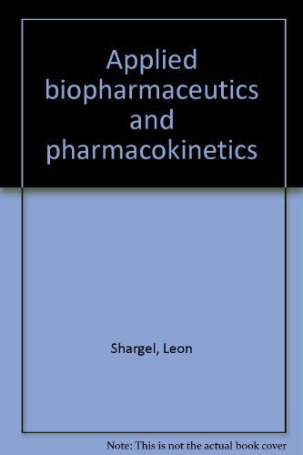 9780838502068: Applied biopharmaceutics and pharmacokinetics