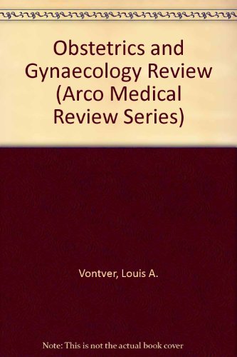 Appleton and Lange's Review of Obstetrics and Gynecology (Arco Medical Review Series) (9780838502181) by Vontver, Louis A.; Julian, Thomas M.