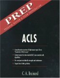 ACLS: PREP Program Review & Exam Preparation (9780838502594) by Brainard, C. A.; Giem, Ross Nye