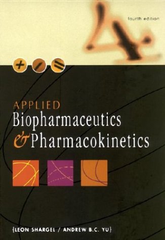 Beispielbild fr Applied Biopharmaceutics and Pharmacokinetics zum Verkauf von Better World Books