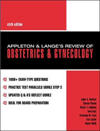 Appleton & Lange's Review of Obstetrics and Gynecology (9780838503232) by Julian, Thomas M.; Vontver, Louis A.; Lentz, Gretchen M.; Fujimoto, Victor Y. M.D.; Katz, Vern M.D.; Lepine, Lisa; Phelan, Sharon M.D.