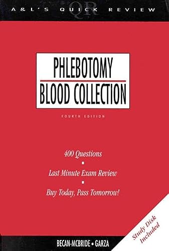 Imagen de archivo de Phlebotomy/Blood Collection: 400 Questions & Answers [With Disk] a la venta por ThriftBooks-Dallas